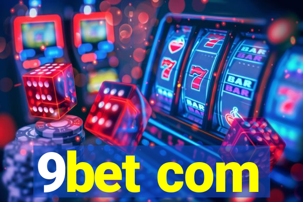 9bet com